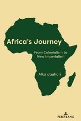 Africa’s Journey - Alka Jauhari