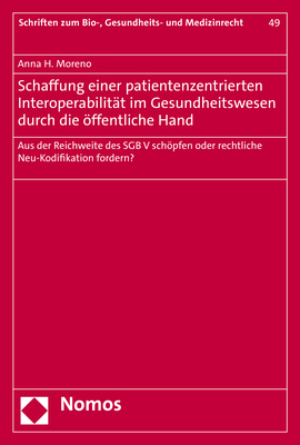 Schaffung einer patientenzentrierten Interoperabilität im Gesundheitswesen durch die öffentliche Hand - Anna H. Moreno