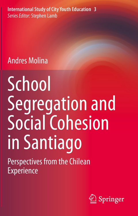 School Segregation and Social Cohesion in Santiago - Andres Molina