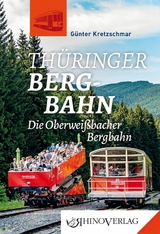 Thüringer Bergbahn - Günter Kretzschmar