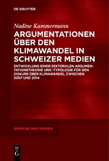 Argumentationen über den Klimawandel in Schweizer Medien - Nadine Kammermann