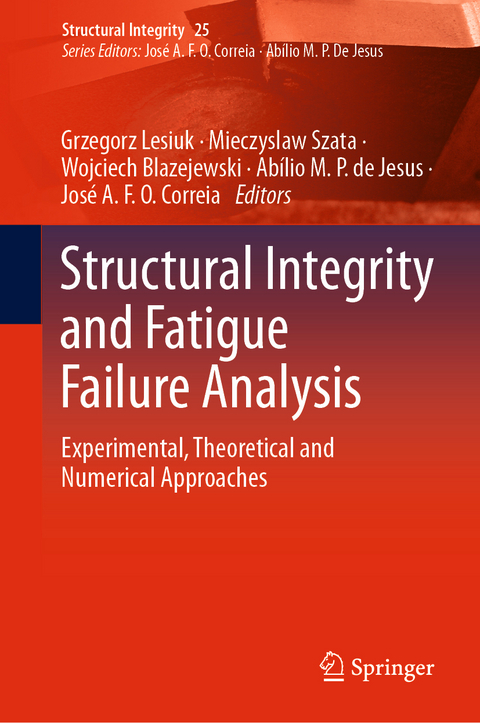 Structural Integrity and Fatigue Failure Analysis - 