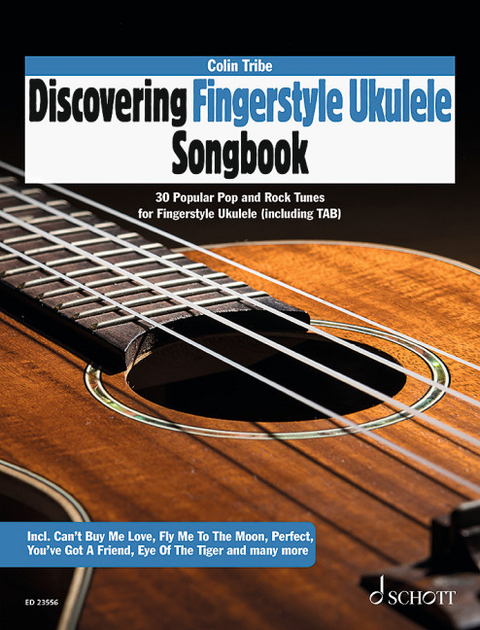 Discovering Fingerstyle Ukulele SONGBOOK - Colin Tribe