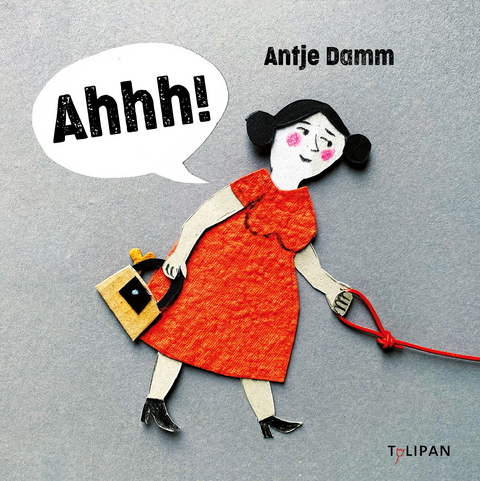 Ahhh! - Antje Damm