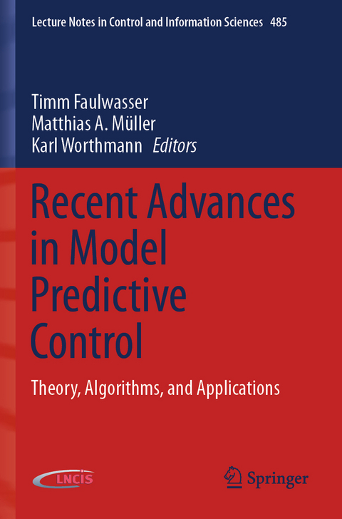 Recent Advances in Model Predictive Control - 