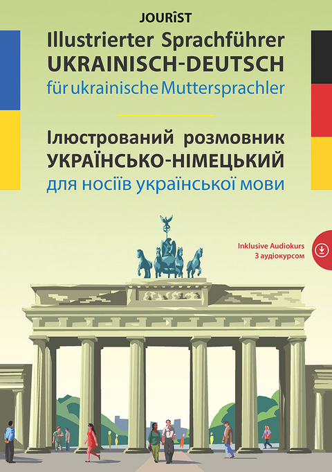 Illustrierter Sprachführer Ukrainisch-Deutsch für ukrainische Muttersprachler - 