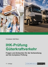 IHK-Prüfung Güterkraftverkehr - Christiane Helf-Marx