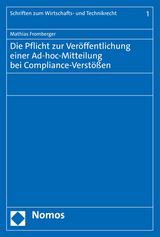 Die Pflicht zur Veröffentlichung einer Ad-hoc-Mitteilung bei Compliance-Verstößen - Mathias Fromberger