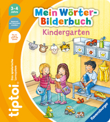 tiptoi® Mein Wörter-Bilderbuch Kindergarten - Sandra Grimm