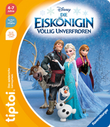 tiptoi® Die Eiskönigin - Völlig unverfroren - Annette Neubauer