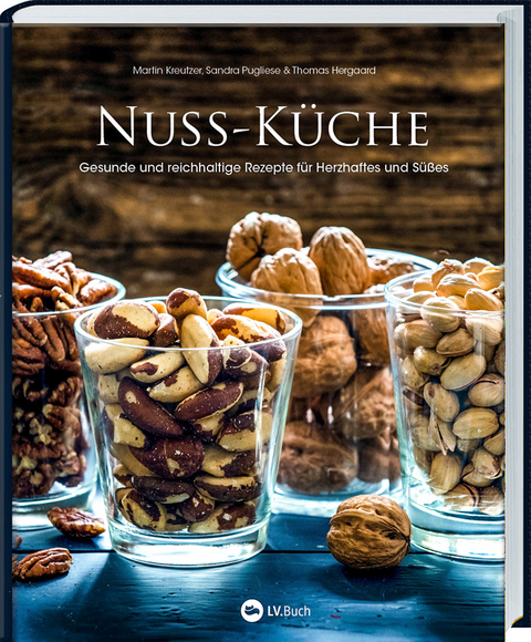 Nuss-Küche - Martin Kreutzer, Sandra Pugliese