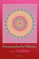 Homöopathische Weltreise - Sigrid Häse