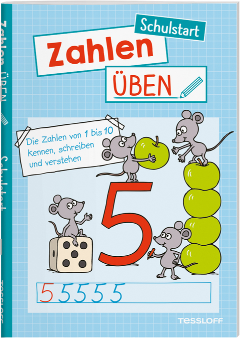 Zahlen üben. Schulstart - Julia Meyer