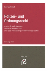 Polizei- und Ordnungsrecht - Rolf Schmidt