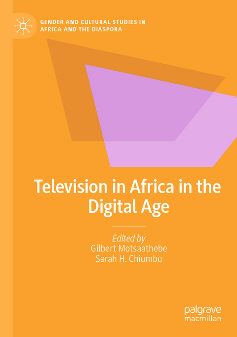 Television in Africa in the Digital Age - 