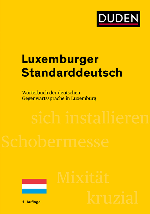 Luxemburger Standarddeutsch - Heinz Sieburg