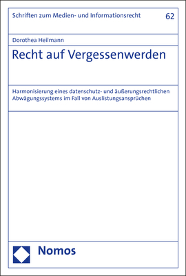 Recht auf Vergessenwerden - Dorothea Heilmann