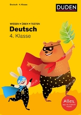 Wissen – Üben – Testen: Deutsch 4. Klasse - Ulrike Holzwarth-Raether, Angelika Neidthardt, Annette Raether, Anne Rendtorff-Roßnagel