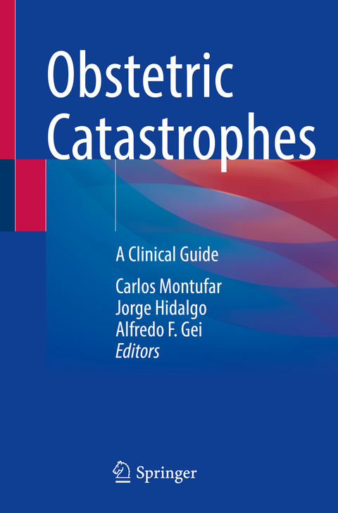 Obstetric Catastrophes - 