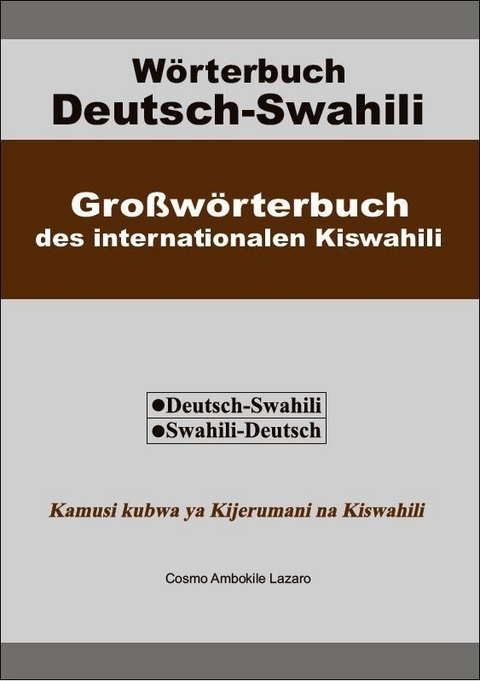 Wörterbuch Deutsch-Swahili - Cosmo Lazaro