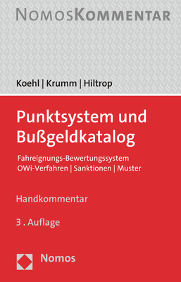 Punktsystem und Bußgeldkatalog - Felix Koehl, Carsten Krumm, Julia Hiltrop