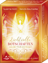 Lichtvolle Botschaften aus der Welt der Engel - Susanne Hühn, Renate Baumeister