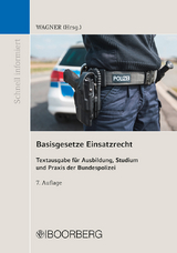 Basisgesetze Einsatzrecht - 