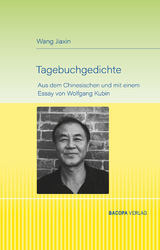 Tagebuchgedichte. - Jiaxin Wang