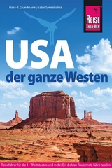 Reise Know-How Reiseführer USA – der ganze Westen - Isabel Synnatschke, Hans-R. Grundmann