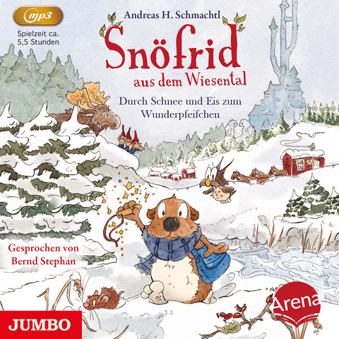 Snöfrid aus dem Wiesental. Durch Schnee und Eis zum Wunderpfeifchen - Andreas H. Schmachtl