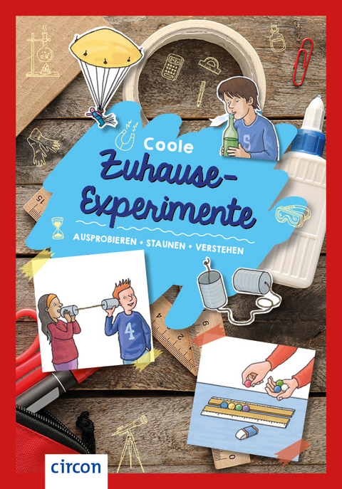 Coole Zuhause-Experimente - Kerstin Landwehr, Martin Rüter