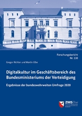 Digitalkultur im Geschäftsbereich des Bundesministeriums der Verteidigung (BMVg) - Gregor Richter, Martin Elbe