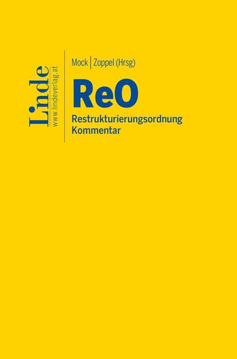 ReO I Restrukturierungsordnung - Philipp Anzenberger, Markus Fellner, Elisabeth Fuhrmann, Wolfgang Höller, Christian Illetschko, Philipp Kalser, Ida Kapetanovic, Kevin Labner, Lukas Lobnik, Martin Lutschounig, Manuel Schweiger, Miriam Simsa, Clemens Stegner, Florian Weixelbaum, Philipp Wetter