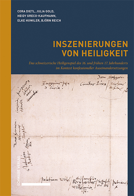 Inszenierungen von Heiligkeit - Cora Dietl, Julia Gold, Heidy Greco-Kaufmann, Elke Huwiler, Björn Reich