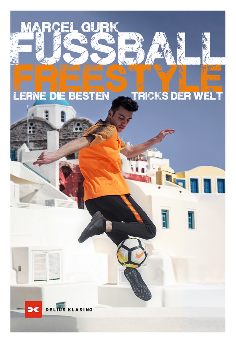 Fußball Freestyle - Marcel Gurk