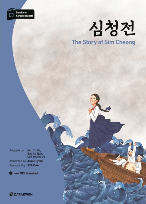 Darakwon Korean Readers - Koreanische Lesetexte Niveau C1 - The Story of Sim Cheong - Yu Mi Kim, Se Eun Bae