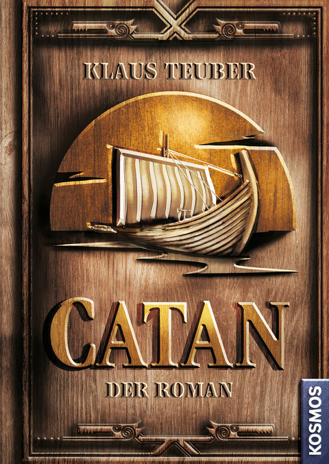 CATAN - Der Roman (Band 1) - Klaus Teuber