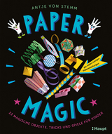 Paper Magic - Antje von Stemm