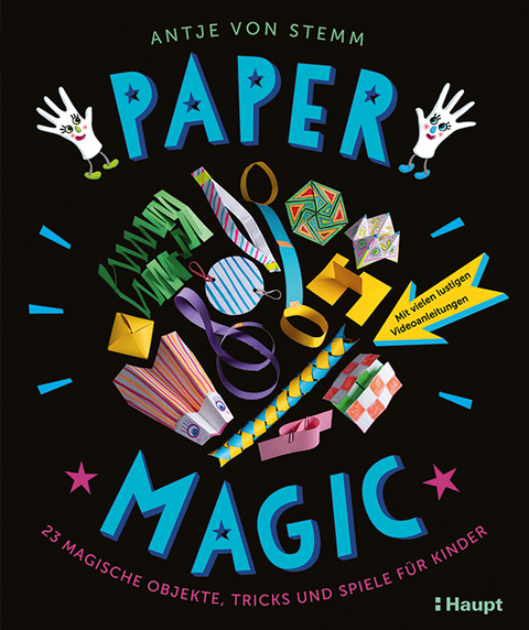 Paper Magic - Antje von Stemm