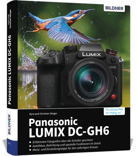 Panasonic LUMIX DC-GH6 - Kyra Sänger, Christian Sänger