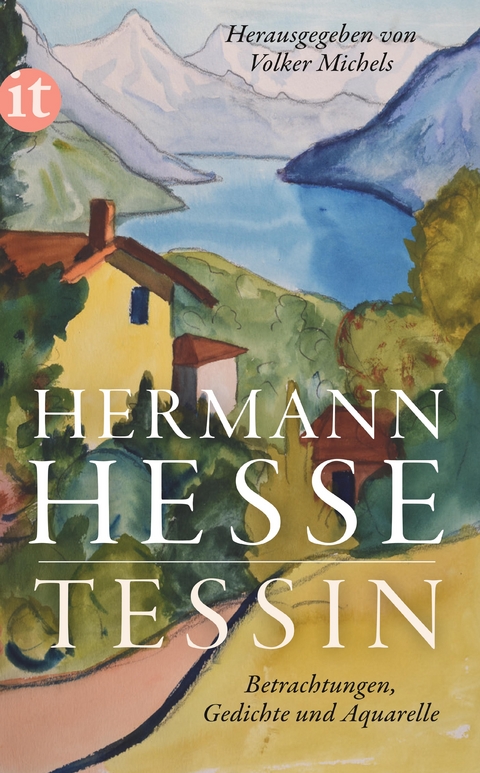 Tessin - Hermann Hesse