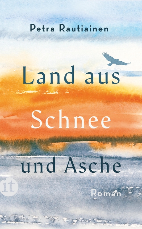 Land aus Schnee und Asche - Petra Rautiainen