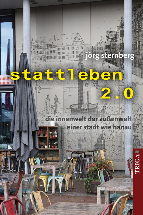 stattleben 2.0 - Jörg Sternberg