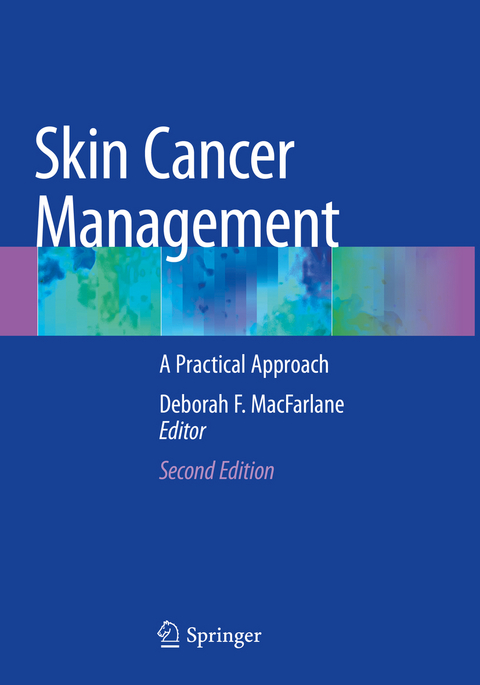 Skin Cancer Management - 