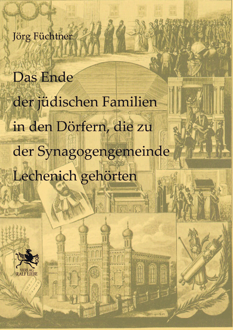 Das Ende der jüdischen Familien in den Dörfern, die zu der Synagogengemeinde Lechenich gehörten - Jörg Füchtner