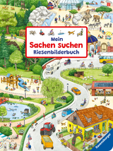 Mein Sachen suchen Riesenbilderbuch - Susanne Gernhäuser