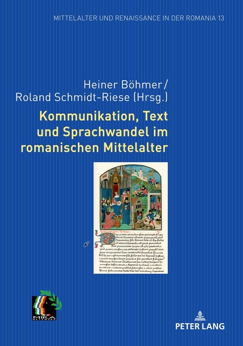 Kommunikation, Text und Sprachwandel im romanischen Mittelalter - 