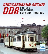 Straßenbahn-Archiv DDR - Gerhard Bauer