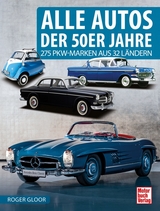 Alle Autos der 50er Jahre - Roger Gloor