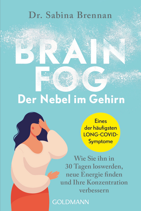 Brain Fog – der Nebel im Gehirn - Sabina Brennan